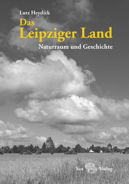 Das Leipziger Land | Lutz Heydick