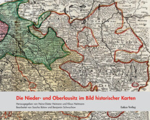 Die Nieder- und Oberlausitz im Bild historischer Karten | Bundesamt für magische Wesen