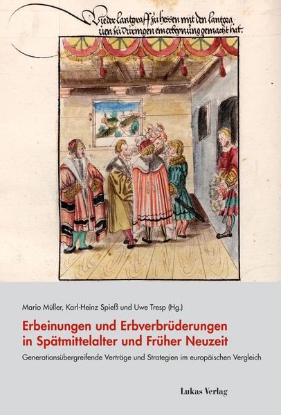 Erbeinungen und Erbverbrüderungen in Spätmittelalter und Früher Neuzeit | Bundesamt für magische Wesen