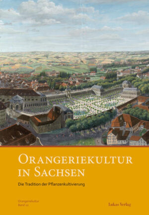 Orangeriekultur in Sachsen | Bundesamt für magische Wesen