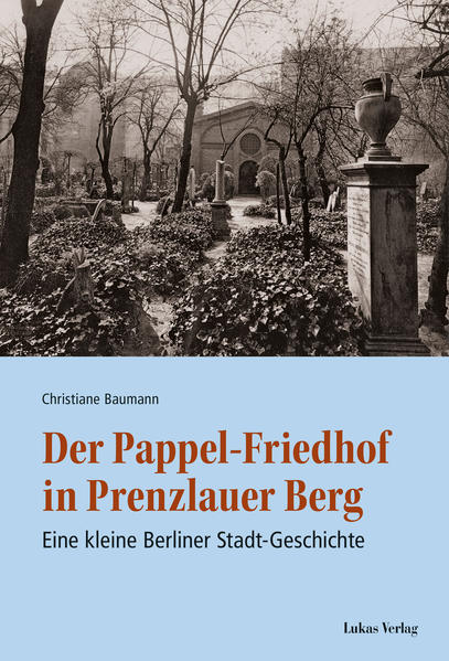 Der Pappel-Friedhof in Prenzlauer Berg | Bundesamt für magische Wesen