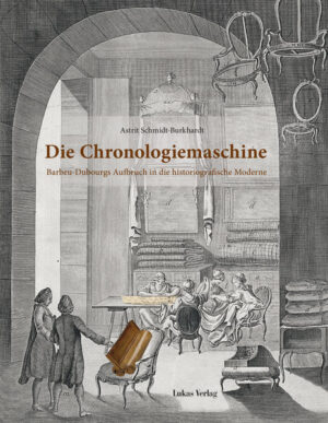 Die Chronologiemaschine | Astrit Schmidt-Burkhardt