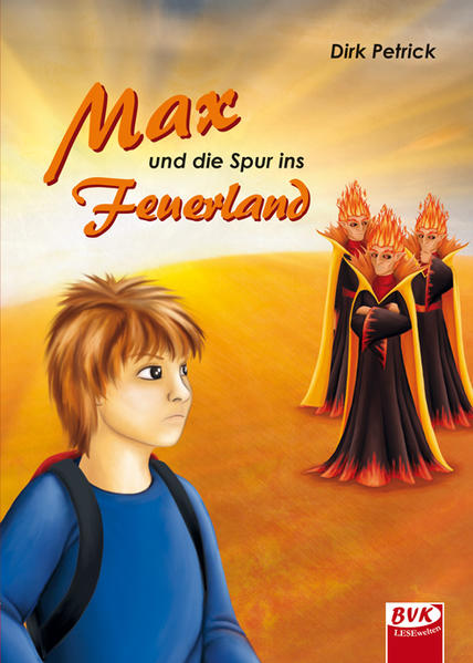Max und die Spur ins Feuerland | Bundesamt für magische Wesen