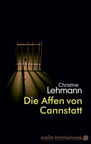 Die Affen von Cannstatt | Christine Lehmann