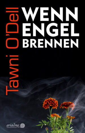 Wenn Engel brennen | Tawni O'Dell