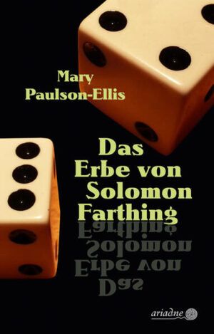 Das Erbe von Solomon Farthing | Mary Paulson-Ellis