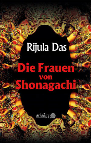 Die Frauen von Shonagachi | Rijula Das