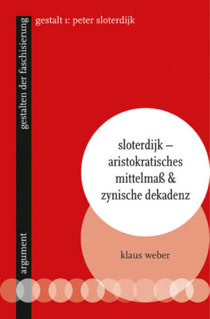 Sloterdijk - Aristokratisches Mittelmaß & zynische Dekadenz | Klaus Weber