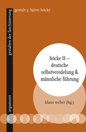 Höcke II - Deutsche Selbstveredelung & männliche Führung | Klaus Weber
