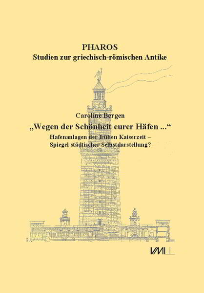 „Wegen der Schönheit eurer Häfen ...“ | Caroline Bergen