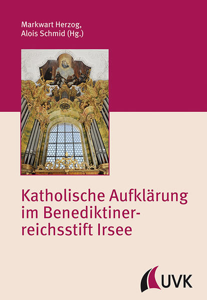 Katholische Aufklärung im Benediktinerreichsstift Irsee | Bundesamt für magische Wesen