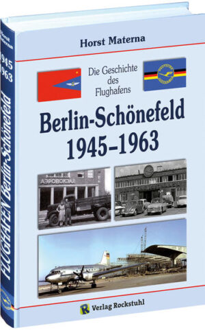 Die Geschichte des Flughafens Berlin-Schönefeld 1945-1963 | Bundesamt für magische Wesen