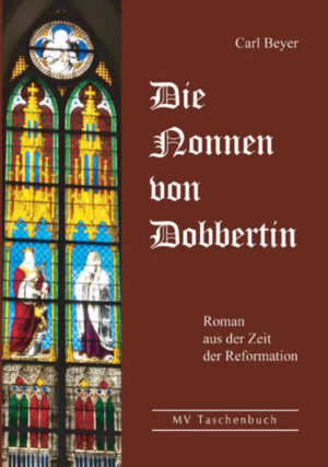 Historischer Roman aus der Zeit der Reformation in Mecklenburg