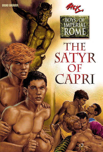 The Satyr of Capri: (Boys of Imperial Rome 02) | Bundesamt für magische Wesen