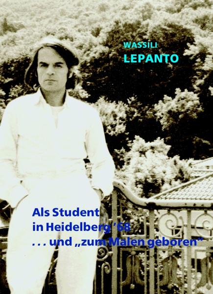 Der Maler Wassili Lepanto (1940-2018) beschreibt in seinem autobiographischen Text seine Studentenzeit in Heidelberg (ab 1966) und seine Entwicklung zum bildenden Künstler.