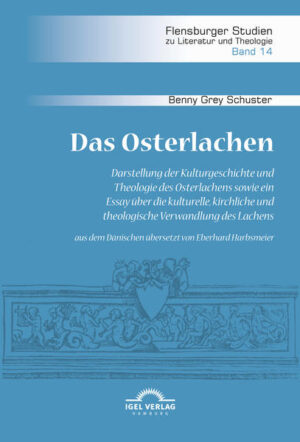 Das Osterlachen. Darstellung der Kulturgeschichte und Theologie des Osterlachens sowie ein Essay über die kulturelle, kirchliche und theologische Verwandlung des Lachens | Bundesamt für magische Wesen