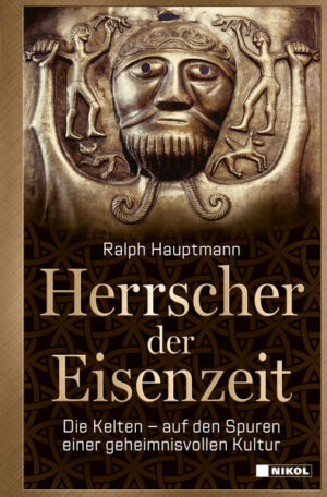 Herrscher der Eisenzeit | Ralph Hauptmann