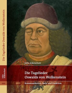 Die Tagelieder Oswalds von Wolkenstein | Bundesamt für magische Wesen