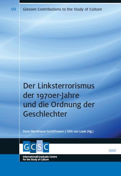 Der Linksterrorismus der 1970er-Jahre und die Ordnung der Geschlechter | Bundesamt für magische Wesen