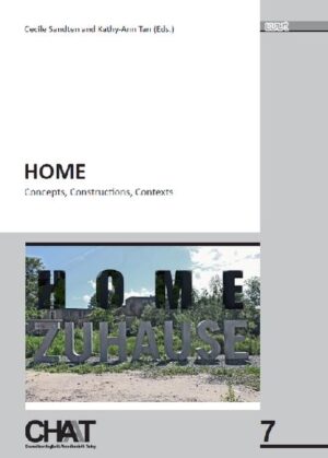 Home: Concepts, Constructions, Contexts | Cecile Sandten, Kathy-Ann Tan