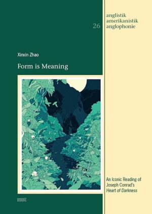 Form is Meaning: An Iconic Reading of Joseph Conrad's "Heart of Darkness" | Xinxin Zhao