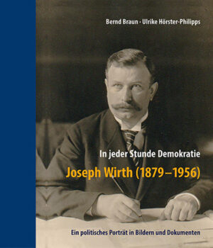 In jeder Stunde Demokratie  Joseph Wirth (1879-1956) | Bundesamt für magische Wesen