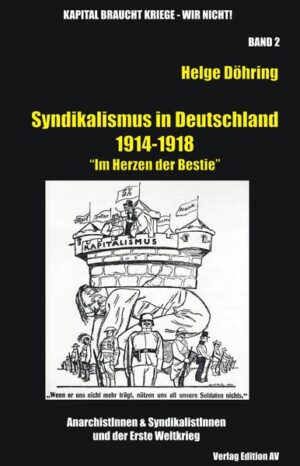 Syndikalismus in Deutschland 1914-1918 | Bundesamt für magische Wesen