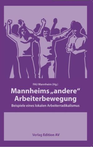 Mannheims andere Arbeiterbewegung | Bundesamt für magische Wesen