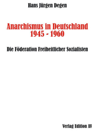Anarchismus in Deutschland 1945 - 1960 | Bundesamt für magische Wesen