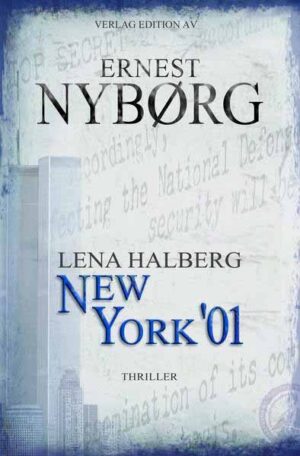 LENA HALBERG - NEW YORK '01 Thriler | Ernest Nyborg