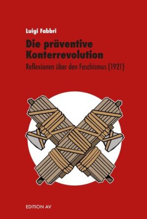 Die präventive Konterrevolution | Luigi Fabbri