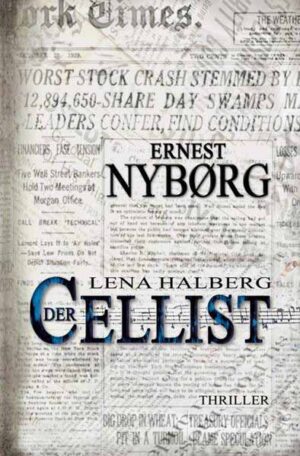 Lena Halberg: Der Cellist | Ernest Nybørg