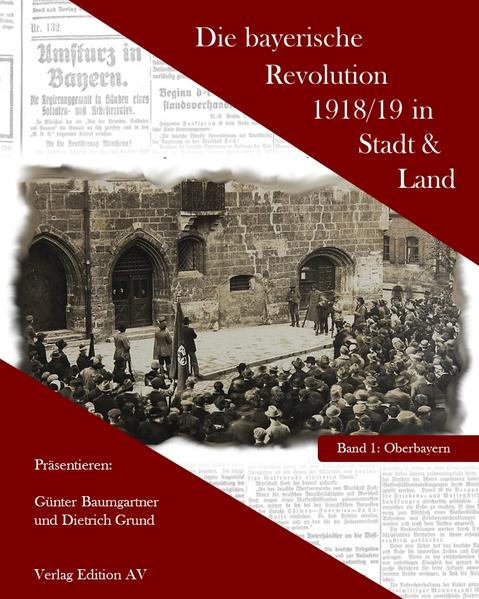 Die bayerische Revolution 1918/19 in Stadt und Land | Bundesamt für magische Wesen