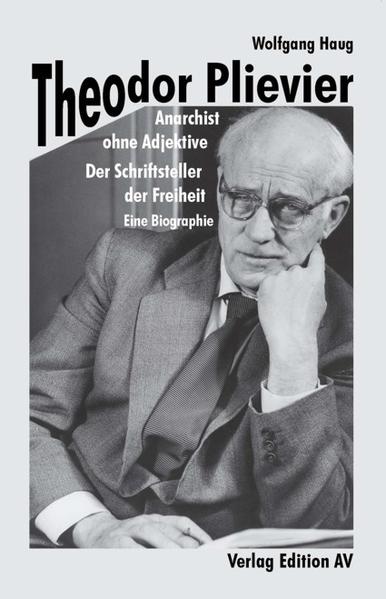 Theodor Plievier - Anarchist ohne Adjektive | Bundesamt für magische Wesen