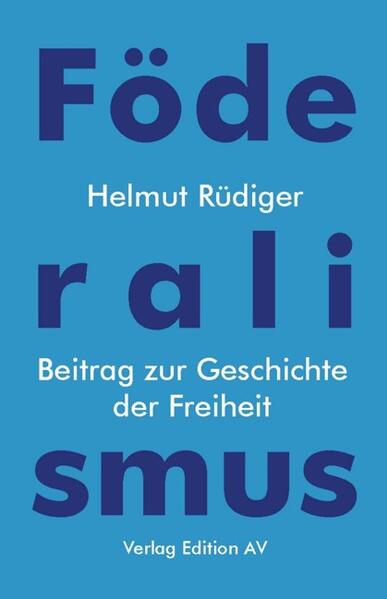 Föderalismus | Helmut Rüdiger