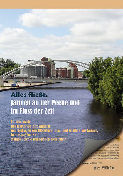 Alles fließt. Jarmen an der Peene und im Fluss der Zeit | Bundesamt für magische Wesen