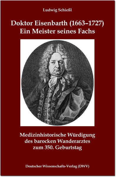 Doktor Eisenbarth (1663-1727). Ein Meister seines Fachs | Bundesamt für magische Wesen