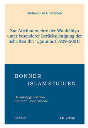 Zur Attributenlehre der Wahhabiya unter besonderer Berücksichtigung der Schriften Ibn Utai | Bundesamt für magische Wesen