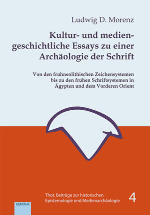 Kultur- und mediengeschichtliche Essays zu einer Archäologie der Schrift | Bundesamt für magische Wesen