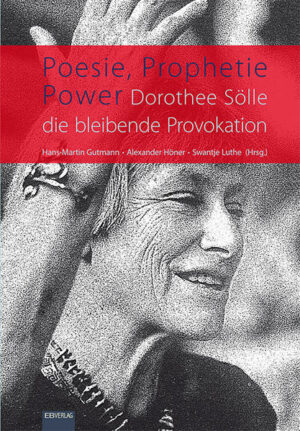 Poesie, Prophetie, Power. Dorothee Sölle  die bleibende Provokation | Bundesamt für magische Wesen