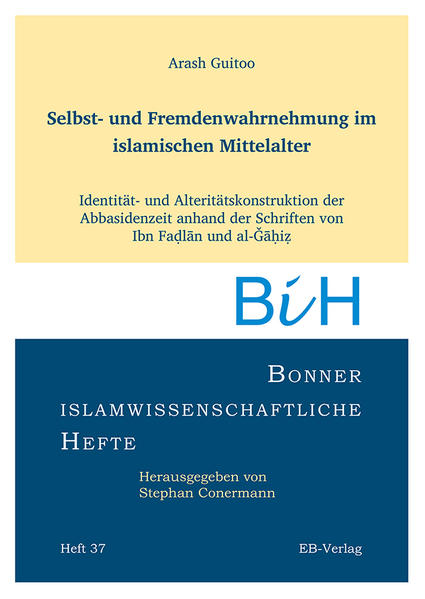 Selbst- und Fremdenwahrnehmung im islamischen Mittelalter | Bundesamt für magische Wesen