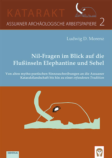 Nil-Fragen im Blick auf die Flußinseln Elephantine und Sehel | Bundesamt für magische Wesen