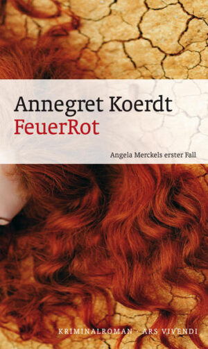 Feuerrot | Annegret Koerdt