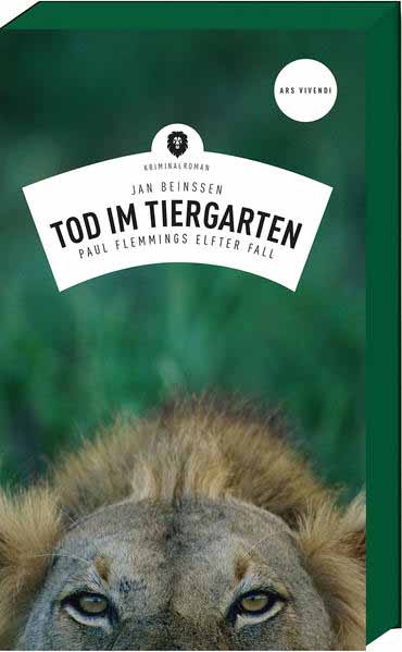 Tod im Tiergarten Paul Flemmings elfter Fall | Jan Beinßen