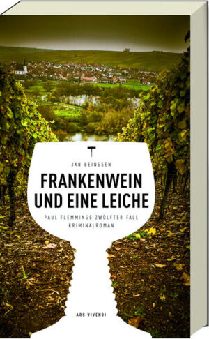Frankenwein und eine Leiche Paul Flemmings zwölfter Fall | Jan Beinßen