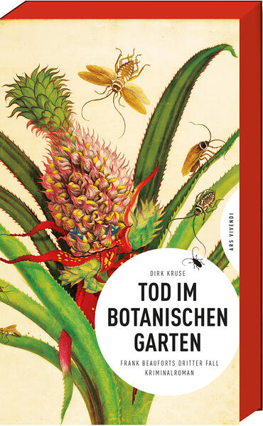 Tod im Botanischen Garten Frank Beauforts dritter Fall | Dirk Kruse