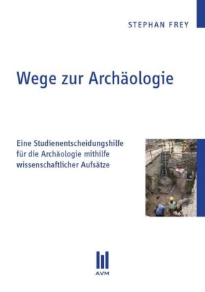 Wege zur Archäologie | Bundesamt für magische Wesen