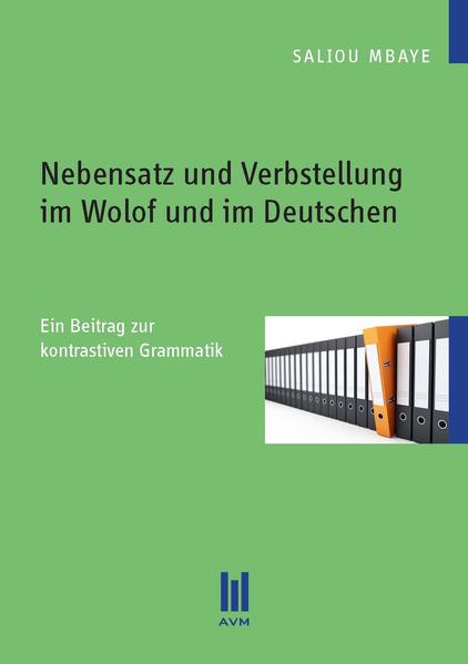 Nebensatz und Verbstellung im Wolof und im Deutschen | Bundesamt für magische Wesen