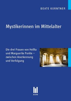 Mystikerinnen im Mittelalter | Bundesamt für magische Wesen