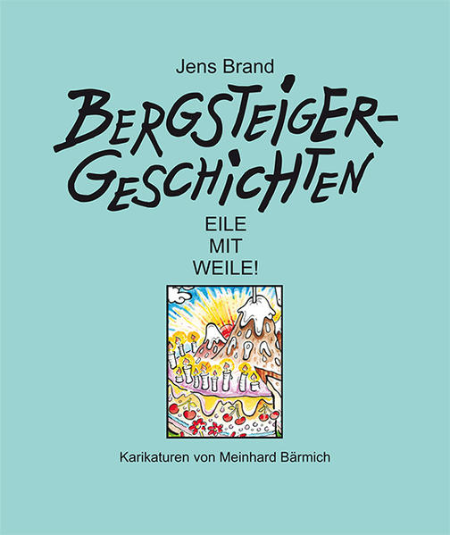 Text von Jens Brand und Karikaturen Meinhard Bärmich